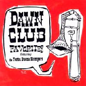 dawn club favorites